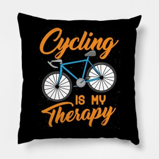 Cycling is my Therapy - Funny Biking Triathlon and Sports Gift Pillow