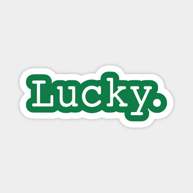 Lucky Magnet by sandyrm