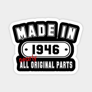 Made In 1946 Nearly All Original Parts Magnet