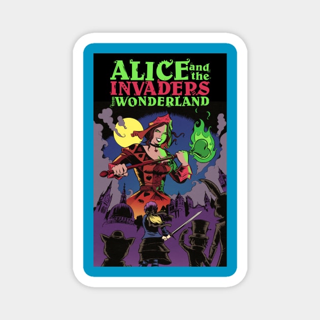 Alice and the Invaders From Wonderland Magnet by Bret M. Herholz