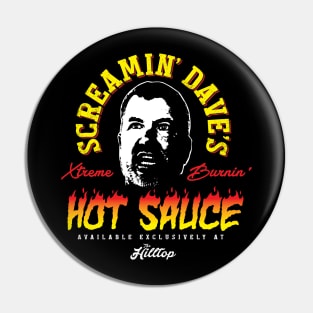 Screamin' Dave's Hot Sauce Pin