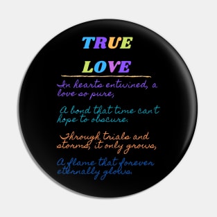 TRUE LOVE Pin