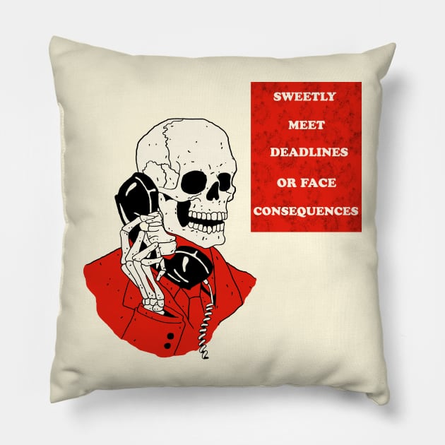 Deadline Pillow by Oiyo