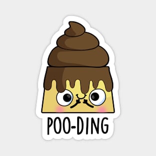 Poo-ding Funny Poop Pudding Pun Magnet