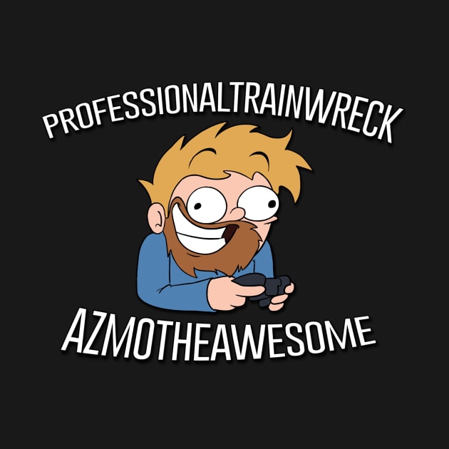 Professional Trainwreck by AzmoTheAwesome