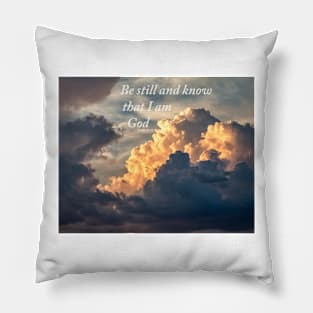 Be Still And Know Pillow