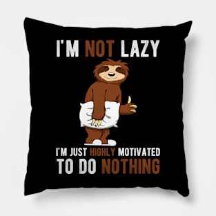 Sleepy Sloth I'm not lazy Funny Pillow