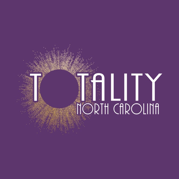 Total Eclipse Shirt - Totality Is Coming NORTH CAROLINA Tshirt, USA Total Solar Eclipse T-Shirt August 21 2017 Eclipse by BlueTshirtCo