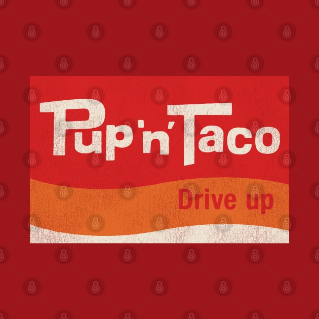 Pup 'N' Taco Defunct Fast Food Restaurant by darklordpug