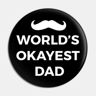 world's okayest dad gift for awesome dads Pin