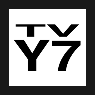 TV-Y7 (variant) T-Shirt