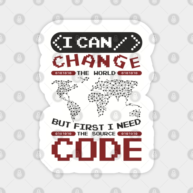 First I Need The Source Code Hacker Vibes Magnet by Anticorporati