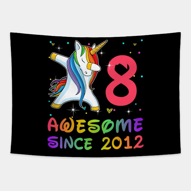 Awesome Since 2012 Birthday Unicorn Dabbing Gift 8 Years Old Tapestry by Soema