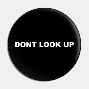 DONT LOOK UP TYPOGRAPHY WORD WORDS TEXT Pin