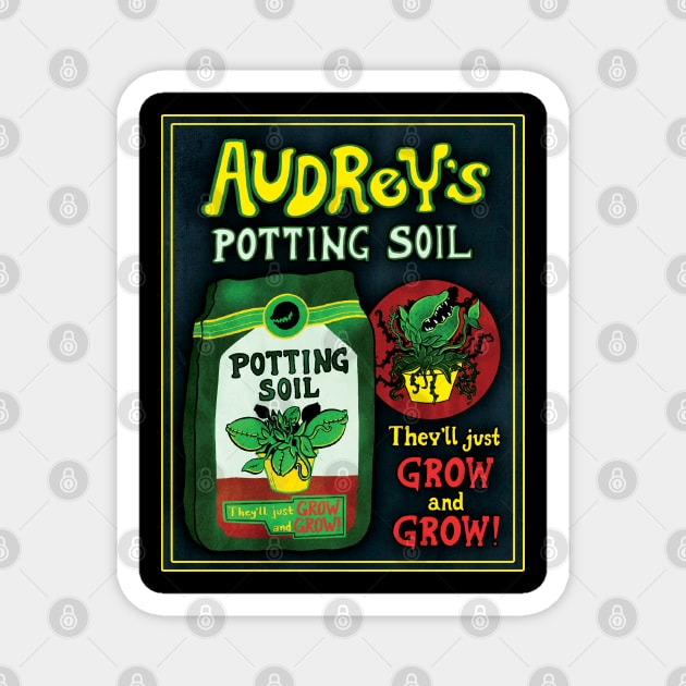 Audrey's Potting Soil Magnet by LeMae Macabre