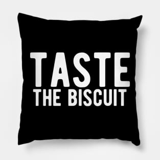 taste the biscuit Pillow