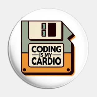 Coding Is My Cardio | Retro Hacker Style Pin