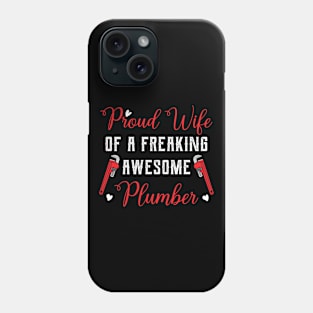 Funny Plumber's Wife Phone Case