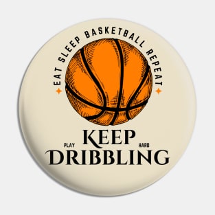 Keep Dribbling - Vintage Basketball Player Team Jersey Pin