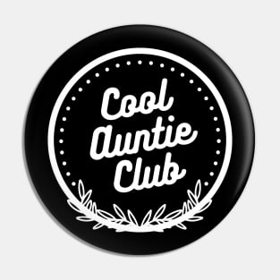 Cool Auntie Club Emblem Pin