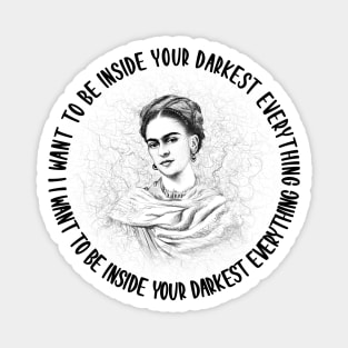 Frida Kahlo Drawing and Her Quotes Magnet