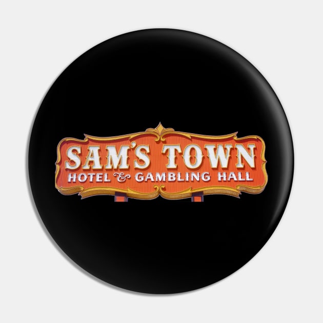 Sams Town Vintage Vegas Hotel Casino Pin by Ghost Of A Chance 