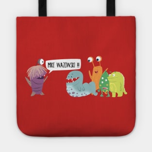 Mike Wazowski! Tote