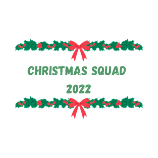 Matching Christmas Squad 2022 T-Shirt