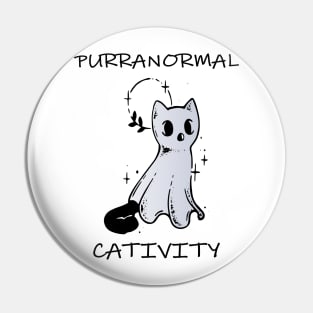 purranormal cativity halloween funny ghost cat Pin