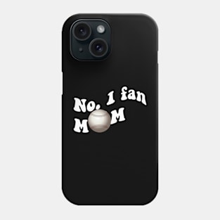 No. 1 fan Mom. Baseball Mom design white Phone Case