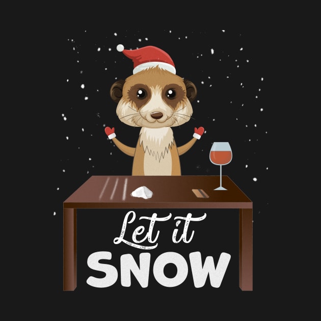 Let It Snow Meerkat Cocaine Xmas Gift by magazin