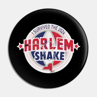 I Survived The 2024 Harlem Shake Pin