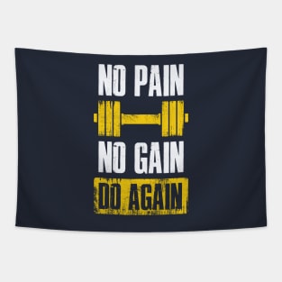 No pain No gain Tapestry