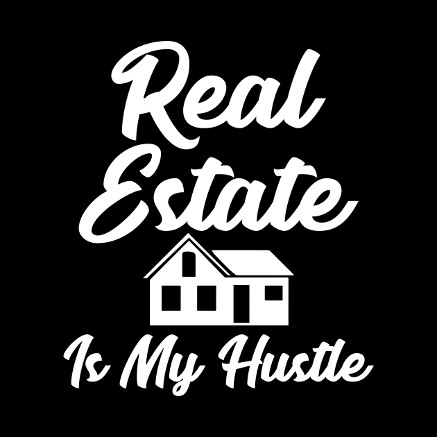 Real estate is my hustle by captainmood