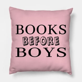 Books Before Boys Pillow