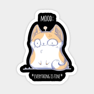 Everything is fine (Dark Tees) Magnet