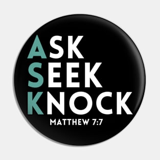 Ask Seek Knock Pin