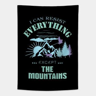 I Can Resist Everything Except Inspirational Quote Phrase Text Tapestry