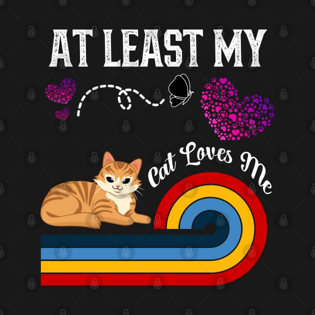 At Least My Cat Loves Me by kooicat