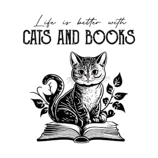 Life Is Better With Cats And Books Cat Lovers Books Lovers Gift Idea T-Shirt