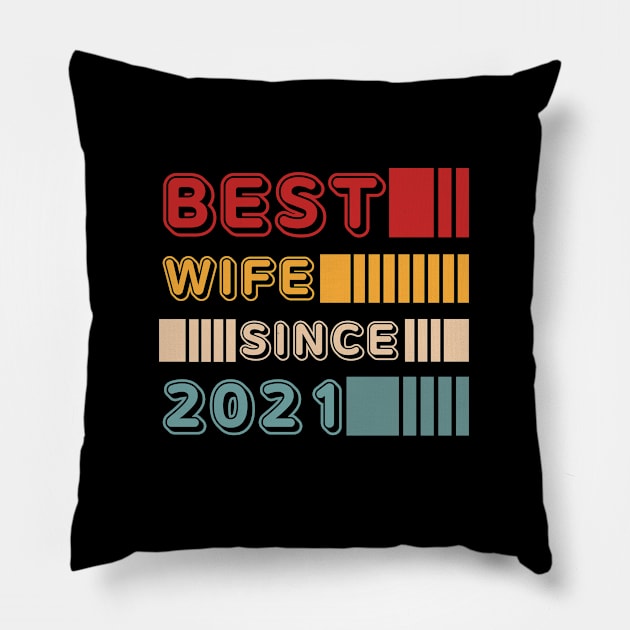 Wedding - Best wife since 2021 Pillow by JunThara