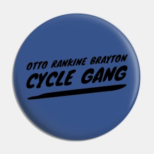 OTTO RANKIN BRAYTON CYCLE GANG GRAPHIC Pin