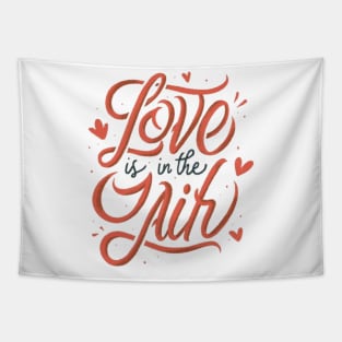 Love Is in the Air: Romantic T-Shirt Design Tapestry