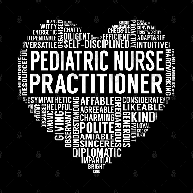 Pediatric Nurse Practitioner Heart by LotusTee