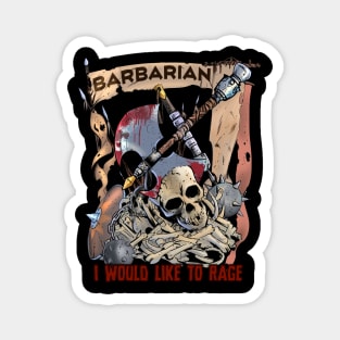 Barbarian - I would like to rage Magnet