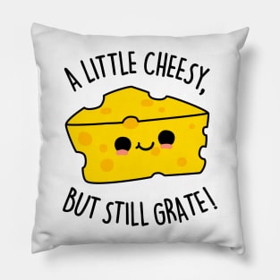 A Little Cheesy But Still Grate Cute Cheese Pun Pillow