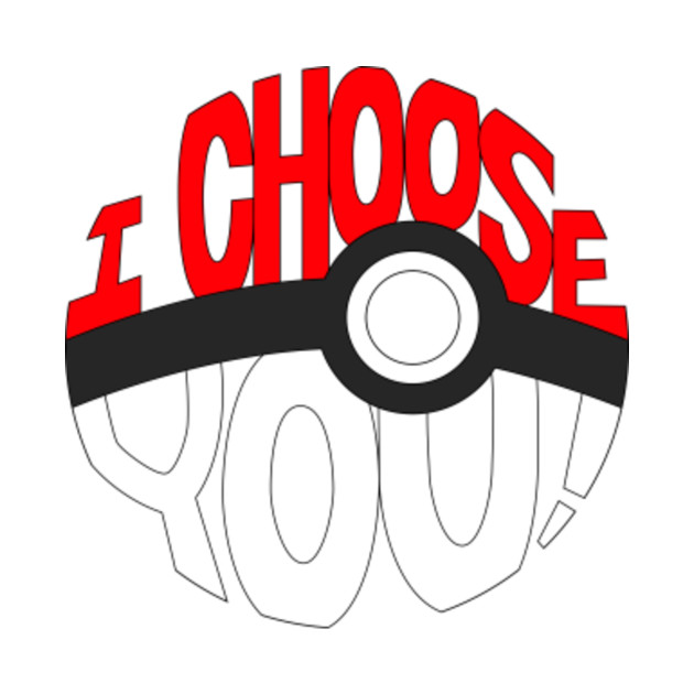 pokemon i choose you