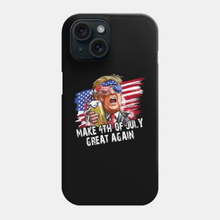 Retro Make 4th of July Great Again Funny Trump Men Drinking Beer Phone Case