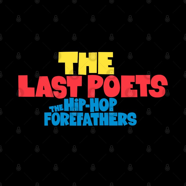 The Last Poets - Wearable Legends of Hip Hop and Black Liberation by Boogosh