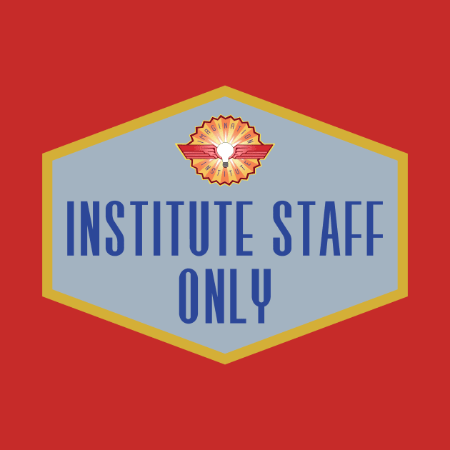 Institute Staff Only by BackstageMagic